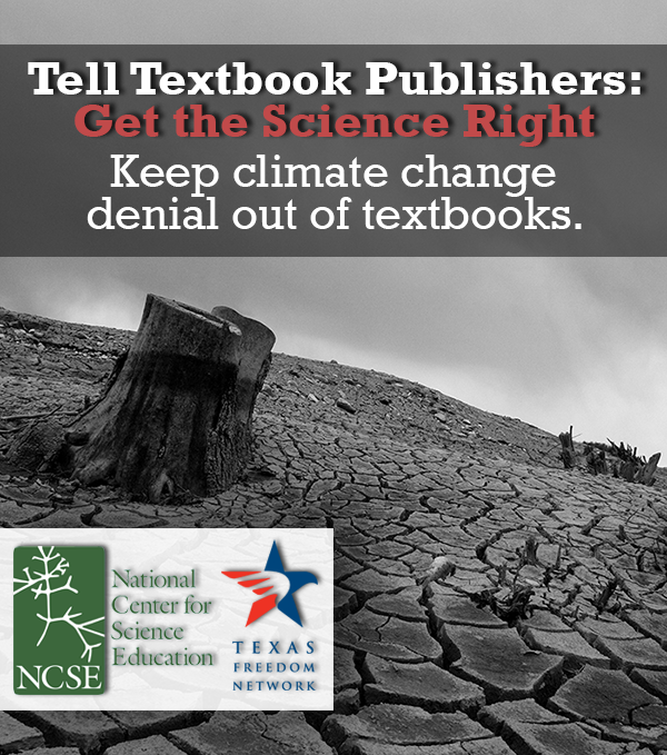 Tell Textbook Publishers "Get the Science Right!" Keep climate change denial out of textbooks.
