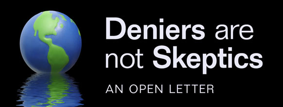 Deniers are not Skeptics