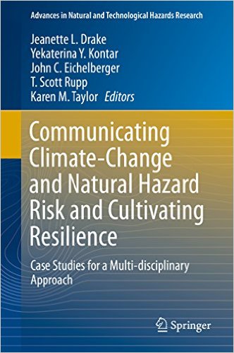Communicating Climate-Change and Natural Hazard Risk and Cultivating Resilience cover